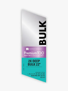 Premium Too-2X Deep Bulk 22